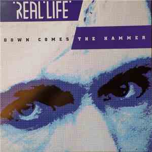 Real Life - Down Comes The Hammer download flac mp3