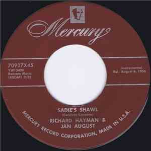 Richard Hayman & Jan August - Sadie's Shawl / Carnival In Rome download flac mp3