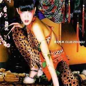 R・I・N・A - Club Zipangu download flac mp3