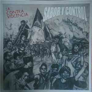 Sabor Y Control - La Contra Violencia download flac mp3