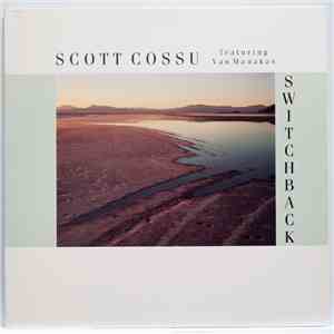 Scott Cossu Featuring Van Manakas - Switchback download flac mp3