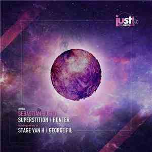 Sebastian Busto - Superstition / Hunter download flac mp3