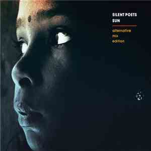 Silent Poets - Sun (Alternative Mix Edition) download flac mp3