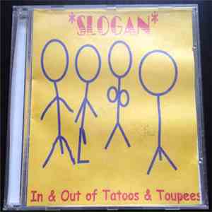 Slogan  - In & Out Of Tatoos & Toupees download flac mp3