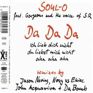 Soul-O Feat. Gorgeous And The Voice Of SR - Da Da Da download flac mp3