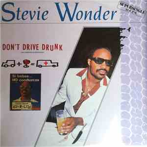 Stevie Wonder - Don't Drive Drunk = No Conduzcas Borracho download flac mp3