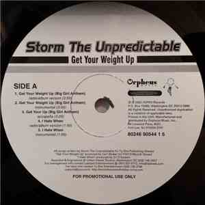 Storm The Unpredictable - Get Your Weight Up download flac mp3
