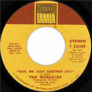 The Miracles - Give Me Just Another Day / I Wanna Be With You download flac mp3