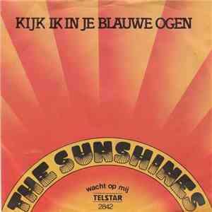 The Sunshines - Kijk Ik In Je Blauwe Ogen download flac mp3