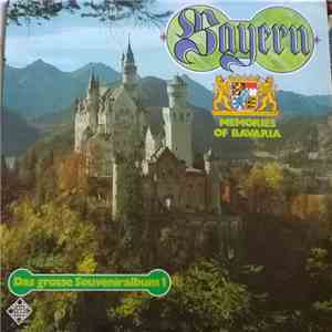 Various - Bayern: Das Grosse Souveniralbum 1: Memories Of Bavaria download flac mp3