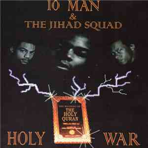 10 Man & The Jihad Squad - Holy War download flac mp3