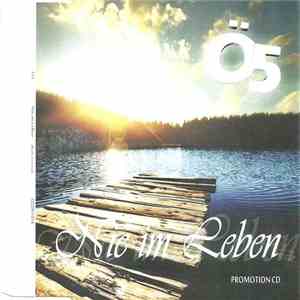 Ö5 - Nie Im Leben download flac mp3