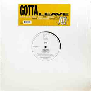 702 - Gotta Leave download flac mp3