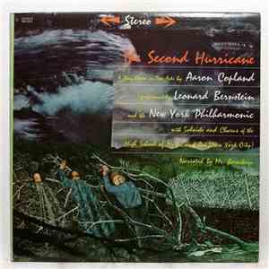 Aaron Copland, Leonard Bernstein, The New York Philharmonic Orchestra, The High School Of Music And Art - The Second Hurricane download flac mp3