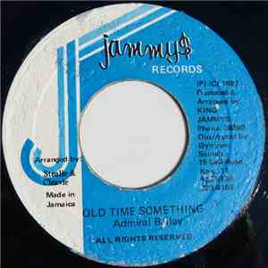 Admiral Bailey - Old Time Something download flac mp3