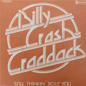 Billy "Crash" Craddock - Still Thinkin' Bout You download flac mp3