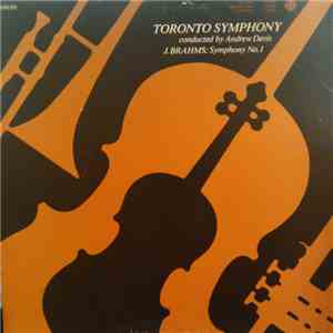 Brahms, Toronto Symphony Orchestra, Andrew Davis - Symphony No. 1 download flac mp3