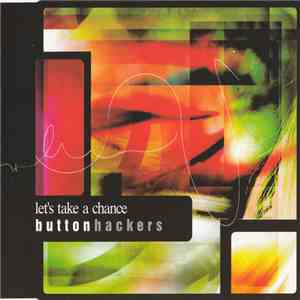 Button Hackers - Let's Take A Chance download flac mp3