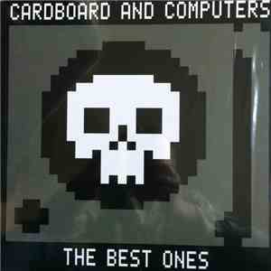 Cardboard & Computers - The Best Ones download flac mp3