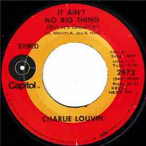 Charlie Louvin - It Ain't No Big Thing / Sittin' Bull download flac mp3