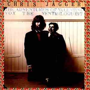 Chris Jagger - The Adventures Of Valentine Vox The Ventriloquist download flac mp3