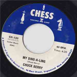Chuck Berry - My Ding-A-Ling / Reelin'&Rockin' (Live) download flac mp3