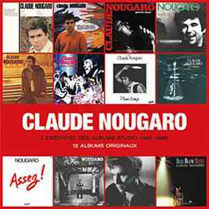 Claude Nougaro - L'essentiel Des Albums Studio 1962-1985 download flac mp3