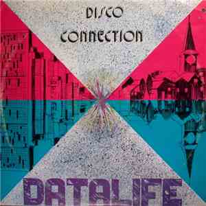 Datalife  - Disco Connection download flac mp3