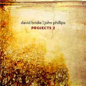 David Bridie, John Phillips  - Projects 2 download flac mp3