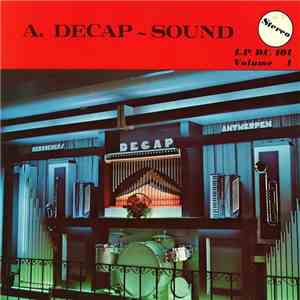 Decap Organ Antwerp - A. Decap - Sound Volume 1 download flac mp3