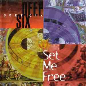 Deep Six  - Set Me Free download flac mp3