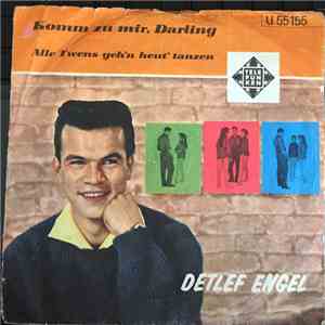 Detlef Engel - Komm' Zu Mir, Darling / Alle Twens Geh'n Heut' Tanzen download flac mp3