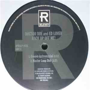 Doctor Dre & Ed Lover - Back Up Off Me! download flac mp3