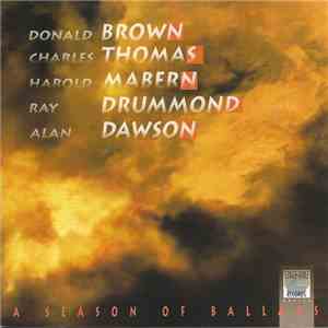 Donald Brown, Charles Thomas , Harold Mabern, Ray Drummond, Alan Dawson - Season Of Ballads download flac mp3