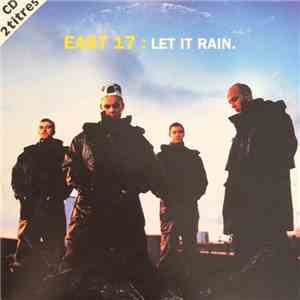 East 17 - Let it rain download flac mp3