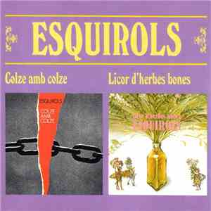 Esquirols - Colze Amb Colze / Licor D'Herbes Bones download flac mp3
