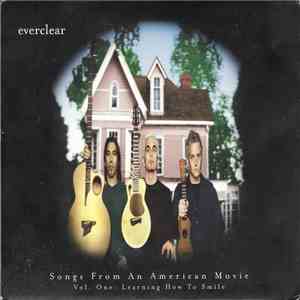Everclear - Songs From An American Movie Vol. One: Learning How To Smile download flac mp3