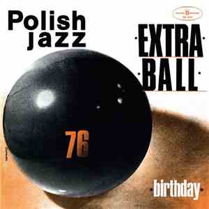 Extra Ball - Birthday download flac mp3