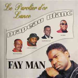 Fay Man - Drapeau Blanc download flac mp3