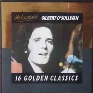 Gilbert O'Sullivan - 16 Golden Classics download flac mp3