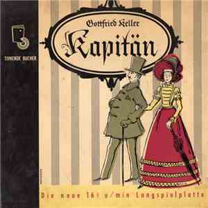 Gottfried Keller - Kapitän download flac mp3