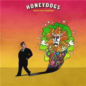 Honeydogs - Your Own Shadow download flac mp3