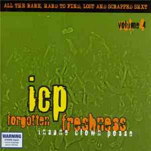 Insane Clown Posse - Forgotten Freshness Volume 4 download flac mp3
