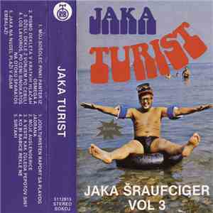 Jaka Šraufciger - Jaka Turist (Jaka Šraufciger Vol 3) download flac mp3