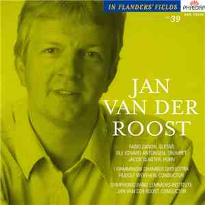 Jan Van Der Roost - Jan Van Der Roost download flac mp3