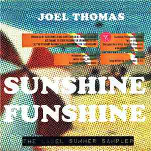 Joel Thomas / Oranj Son - Sunshine Funshine / Still download flac mp3