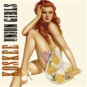 Koskee - Union Girls download flac mp3