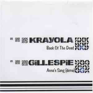 Krayola  / Gillespie  - Book Of The Dead / Anna's Song (Demo) flac mp3 download