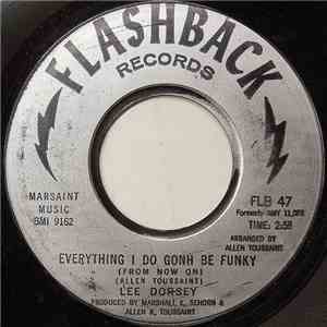 Lee Dorsey - Everything I Do Gonh Be Funky download flac mp3