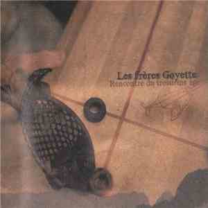 Les Frères Goyette - Rencontre Du Troisième Âge download flac mp3